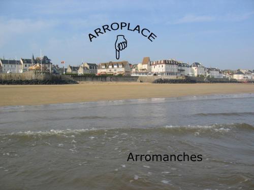 Arroplace : Bed and Breakfast near Arromanches-les-Bains